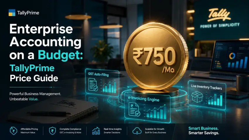 Enterprise Accounting on a Budget: TallyPrime Price Guide