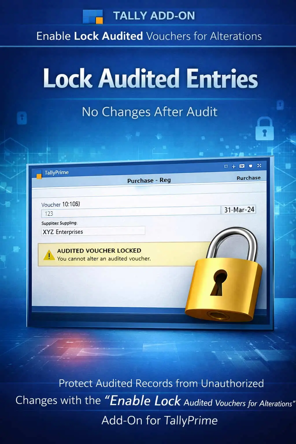 Enable Lock Audited Vouchers for Alterations
