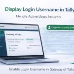 Enable Login Username in Gateway of Tally