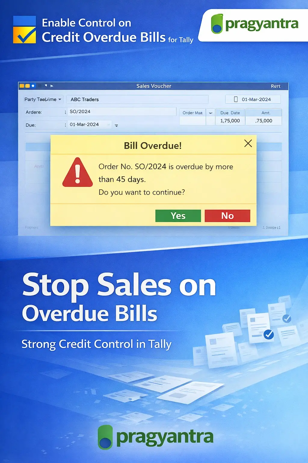 Enable Control on Credit Overdue Bills